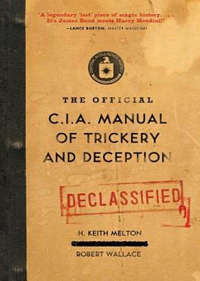 The Official CIA Manual of Trickery and Deception, Paperback