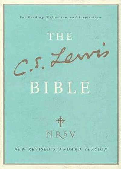 C.S. Lewis Bible-NRSV, Hardcover