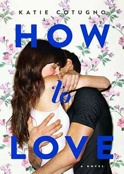 How to Love, Paperback