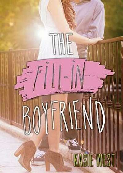 The Fill-In Boyfriend, Paperback