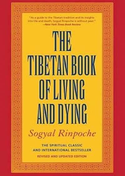 The Tibetan Book of Living and Dying, Paperback
