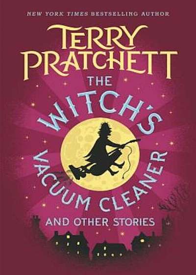 The Witch's Vacuum Cleaner and Other Stories, Hardcover