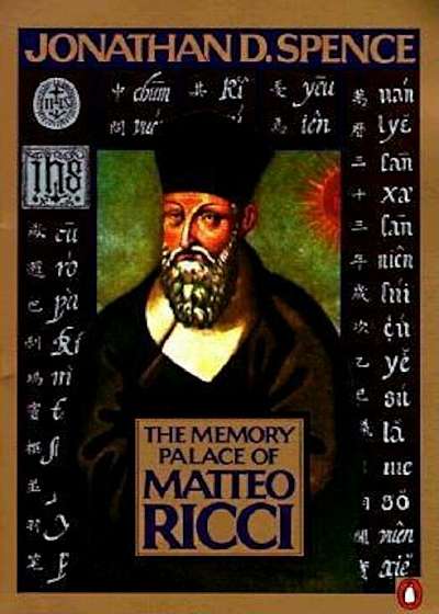 The Memory Palace of Matteo Ricci, Paperback