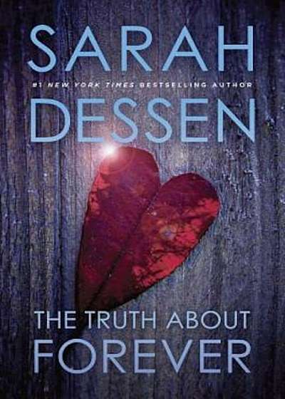 The Truth about Forever, Paperback