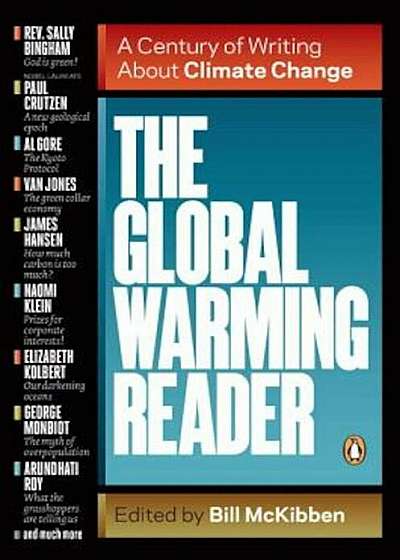 The Global Warming Reader: A Century of Writing about Climate Change, Paperback