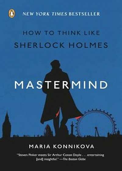 Mastermind: How to Think Like Sherlock Holmes, Paperback