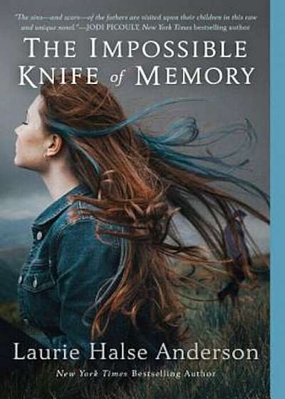 The Impossible Knife of Memory, Paperback