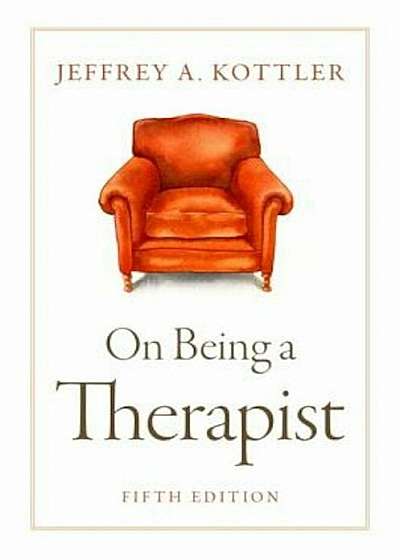 On Being a Therapist, Paperback