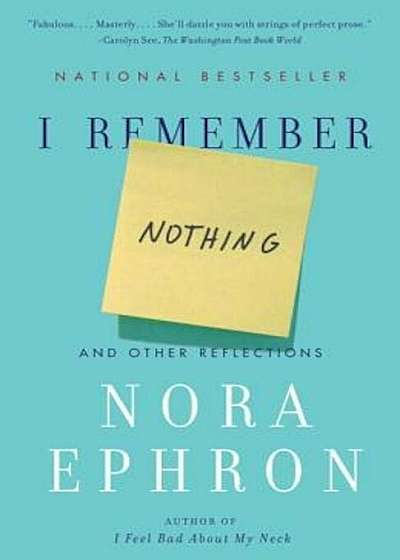 I Remember Nothing: And Other Reflections, Paperback