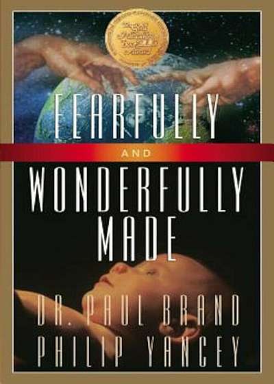 Fearfully and Wonderfully Made, Paperback