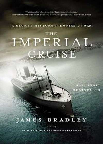 The Imperial Cruise: A Secret History of Empire and War, Paperback