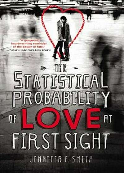 The Statistical Probability of Love at First Sight, Paperback