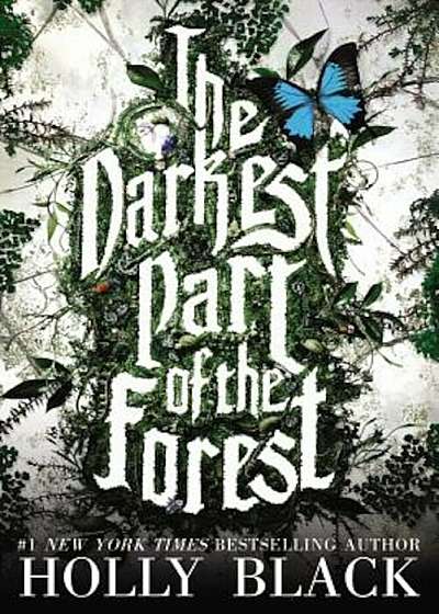 The Darkest Part of the Forest, Paperback
