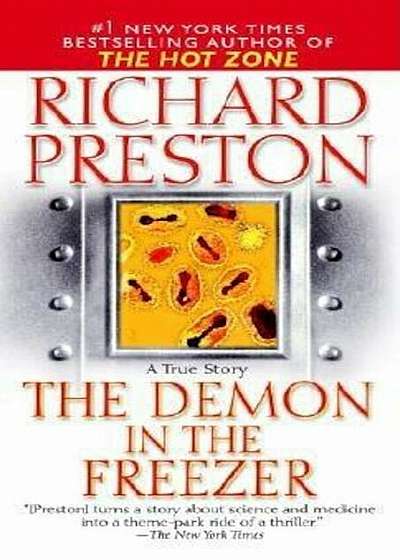 The Demon in the Freezer: A True Story, Paperback