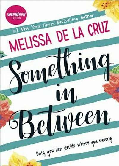 Something in Between: A Thought-Provoking Coming-Of-Age Novel, Hardcover