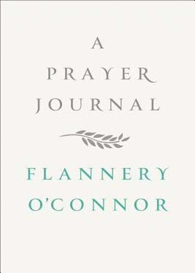 A Prayer Journal, Hardcover