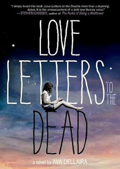 Love Letters to the Dead, Hardcover