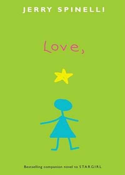 Love, Stargirl, Paperback