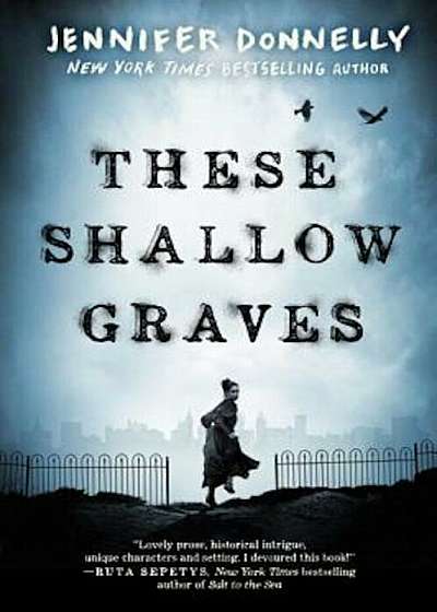 These Shallow Graves, Paperback
