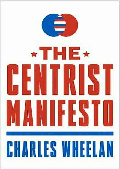 The Centrist Manifesto, Paperback