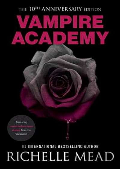 Vampire Academy 10th Anniversary Edition, Paperback