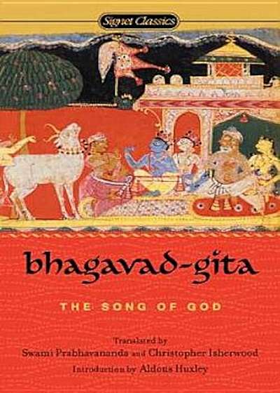 Bhagavad-Gita:: The Song of God, Paperback