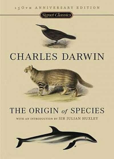 The Origin of Species: 150th Anniversary Edition, Paperback