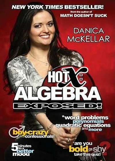 Hot X: Algebra Exposed!, Paperback