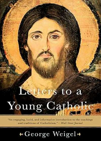 Letters to a Young Catholic, Paperback