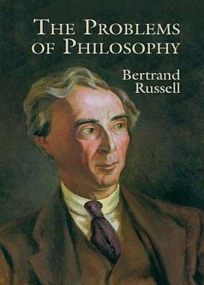 The Problems of Philosophy, Paperback