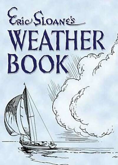 Eric Sloane's Weather Book, Paperback