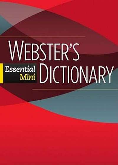 Webster's Essential Mini Dictionary, Paperback