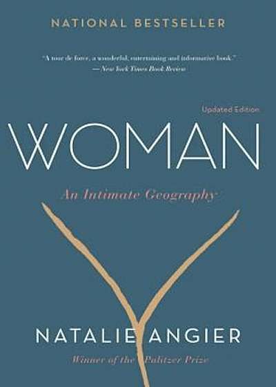 Woman: An Intimate Geography, Paperback