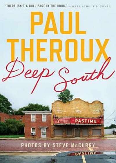 Deep South: Four Seasons on Back Roads, Paperback
