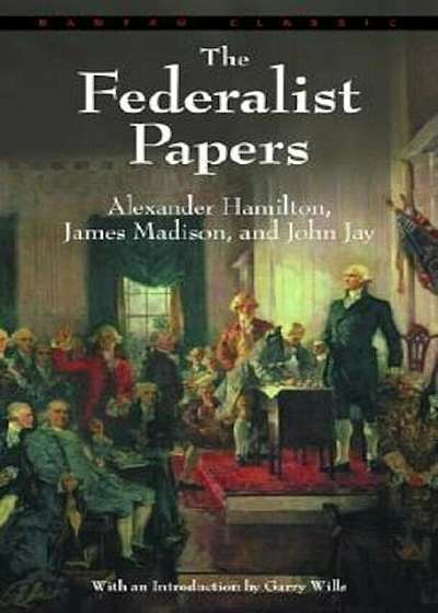 Federalist Papers, Paperback