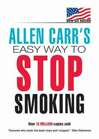 Allen Carr's Easy Way to Stop Smoking, Paperback