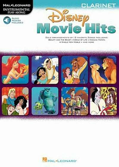 Disney Movie Hits for Clarinet: Play Along with a Full Symphony Orchestra!, Paperback