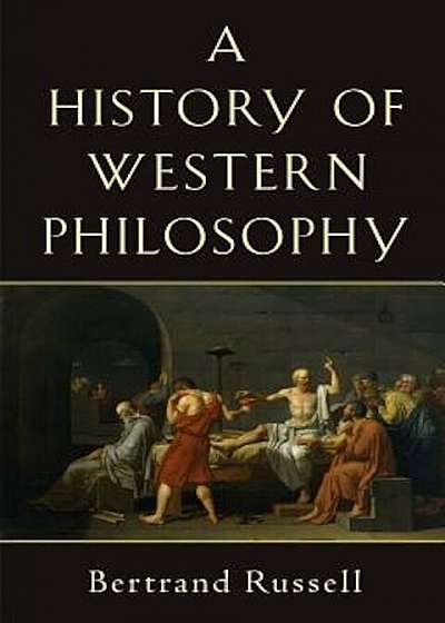 A History of Western Philosophy, Paperback