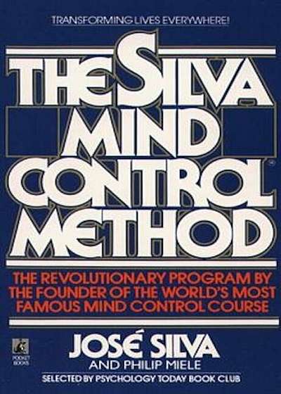 The Silva Mind Control Method, Paperback