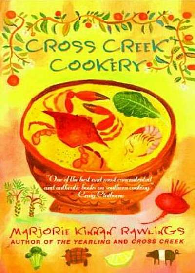 Cross Creek Cookery, Paperback