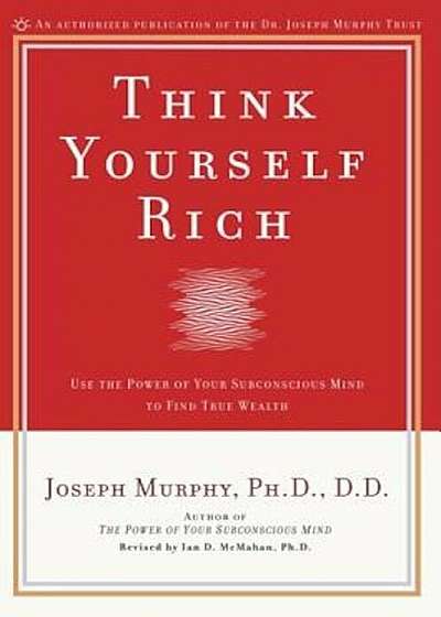 Think Yourself Rich, Paperback