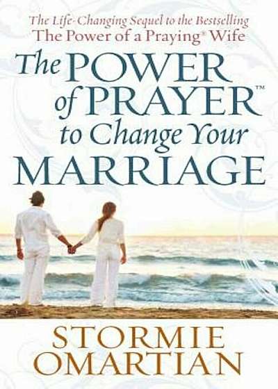 The Power of Prayer to Change Your Marriage, Paperback