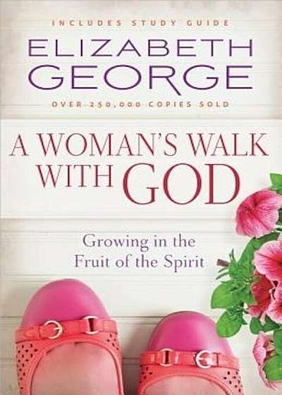 A Woman's Walk with God, Paperback