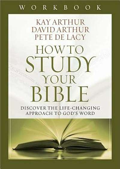 How to Study Your Bible Workbook, Paperback