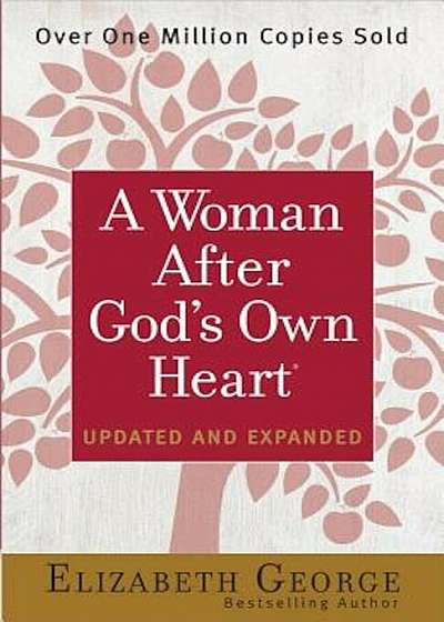 A Woman After God's Own Heart(r), Paperback