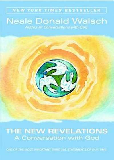 The New Revelations: A Conversation with God, Paperback