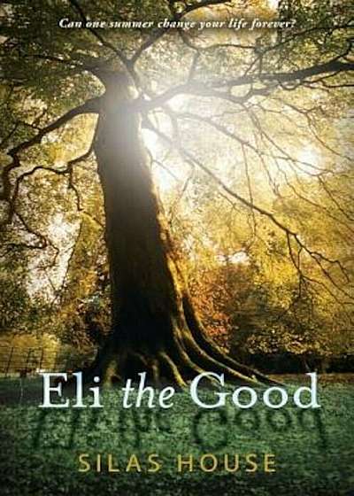 Eli the Good, Paperback
