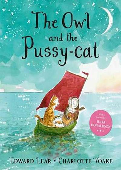 The Owl and the Pussy-Cat, Hardcover