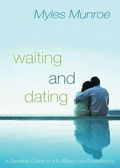 Waiting and Dating, Paperback