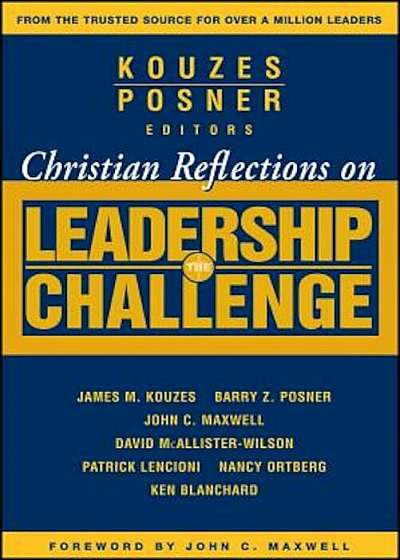 Christian Reflections on the Leadership Challenge, Paperback
